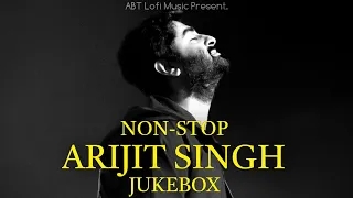 Arijit Singh Nonstop Jukebox | Best Of Arijit Singh 2024 | Arijit Singh Hits Songs | Arijit Singh