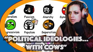 Lauren Reacts! Every Political Ideology Explained in 8 minutes-The Paint Explainer ft COWS