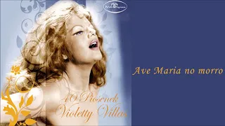 Violetta Villas - Ave Maria no morro [Official Audio]