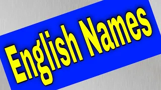 A complete list of common given names in English-speaking countries.