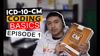 ICD-10-CM BASICS Episode 1 (ICD-10-CM Book Layout)