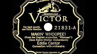 1929 HITS ARCHIVE: Makin’ Whoopee! - Eddie Cantor