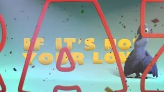 RIO 2 | "What Is Love" Lyrics Video