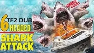 6-Headed Shark (2018) Carnage Count (TF2 DUB)