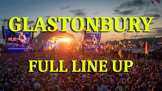 GLASTONBURY FULL LINE UP