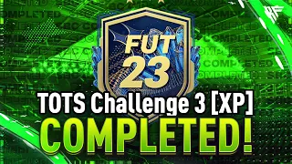 TOTS Challenge 3 SBC Completed - Tips & Cheap Method - Fifa 23