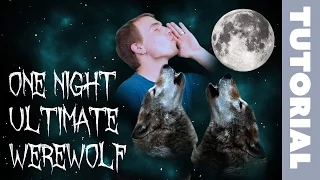 ONE NIGHT ULTIMATE WEREWOLF - Tutorial