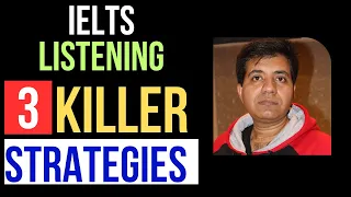 IELTS Listening - 3 Killer Strategies By Asad Yaqub