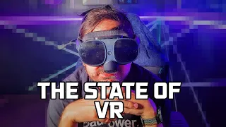 The State Of VR