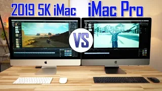 2019 i9 5K iMac vs iMac Pro - $2000 Cheaper AND Faster!