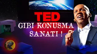 TED Konuşmacıları Nasıl Etkili Konuşur ? | TED Gibi Konuş