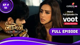 Naagin 6 - Full Episode 56 - With English Subtitles