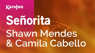 Señorita - Shawn Mendes & Camila Cabello | Karaoke Version | KaraFun