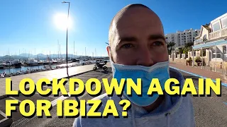 Is Ibiza on lockdown again? Ibiza Coronavirus Update