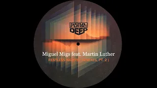 Miguel Migs feat Martin Luther - Restless Nights (Atjazz Extended Remix)