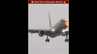 Nepal Yeti airline plane disaster ⚠️