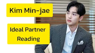 Kim Min-jae: Ideal partner reading.