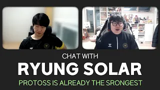 Solar Ryung 'Protoss was imba and it will be even more so' - Crank from Team Vitality