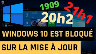 Windows 10 est bloqué sur la mise à jour 1909, 21h1, 20h2 [Résolu]