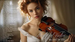 30 of best music in the world for your heart/THE MOST BEAUTIFUL MUSIC FOR THE SOUL! DREAM VIOLINS