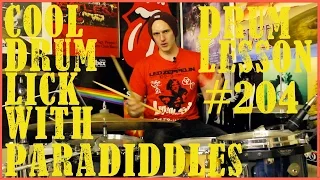 Cool Paradiddle Drum Lick - Lesson #204