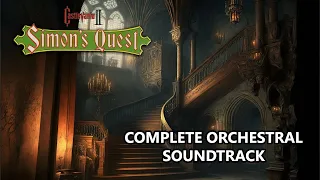An Orchestral Tribute to CASTLEVANIA II - Simon's Quest - Complete Game Soundtrack