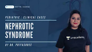 Nephrotic syndrome | Pediatric Clinical Cases | Dr. Priyashree