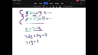 Systems of equations ; x+y=7, x+2y=11