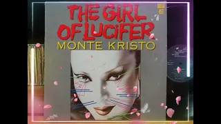 Monte Kristo - The Girl Of Lucifer (Maxi Version) 1985