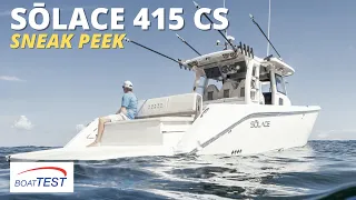 SŌLACE Boats 415 CS (2022) - Sneak Peek by BoatTEST.com