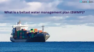 What is a ballast water management plan (BWMP)? | Quiz answer | #marinaura