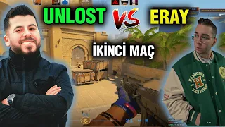 UNLOST VS ERAY CS 2 BÜYÜK KAPIŞMA İKİNCİ MAÇ Mirage