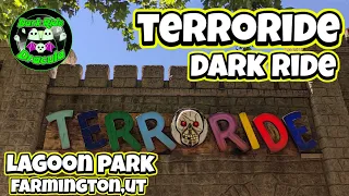 TERRORIDE - CLASSIC DARK RIDE - LAGOON PARK - UTAH