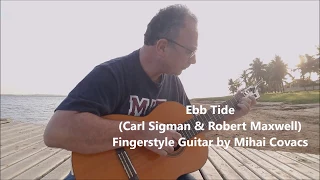 Ebb Tide  (Carl Sigman & Robert Maxwell) - Fingerstyle Guitar