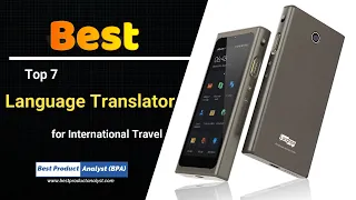 Top 7 Best Language Translator Device