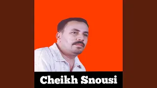 Cheikhe Snousi ha rai ha rai