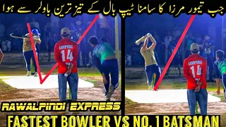 When Taimoor Mirza Face Fastest bowler of Rawalpindi, Pakistan | Taimour Mirza Vs Rawalpindi Express