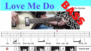 Love Me Do - The Beatles - Bass Tab & Demo |Tutorial @TeacherBob
