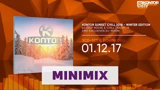 Kontor Sunset Chill 2018 - Winter Edition (Official Minimix HD)