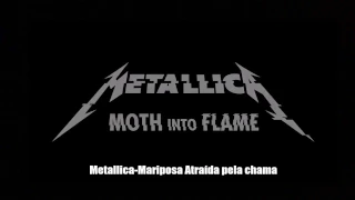 Metallica: Moth Into Flame (Official Music Video) (Legendado-Traduzido PT-br)