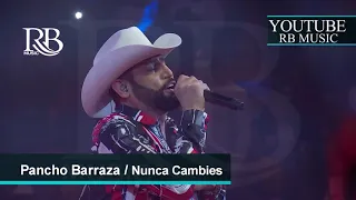 Pancho Barraza - Nunca Cambies - Concierto Leon