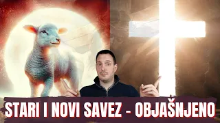 Stari i novi savez - sve što trebate znati!