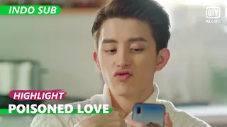 Pacaran di Pasar [INDO SUB] | Poisoned Love Ep.15 | iQIYI Indonesia