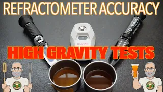 High Gravity Refractometer Accuracy Testing for Homebrewers