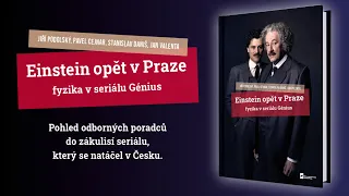 Einstein opět v Praze - fyzika v seriálu Génius (křest knihy s přednáškou autorů)(MFF-PMF 9.11.2021)