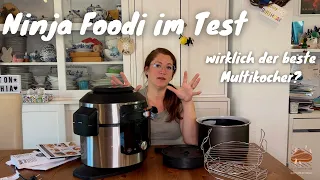 Ninja Foodi Max SmartLid Multikocher im Test (Modell OL750EU) - der beste Multikocher für die Küche