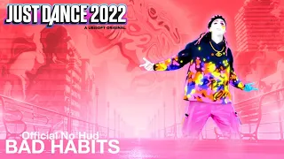 [JUST DANCE 2022] Ed Sheeran - Bad Habits (Official No Hud)