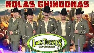 Los Tucanes De Tijuana - Puros Corridos Perrones - Rolas Chingonas