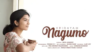 Nagumo | Hridayam | Sreya Jayadeep