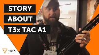 Story about Tikka T3x TAC A1